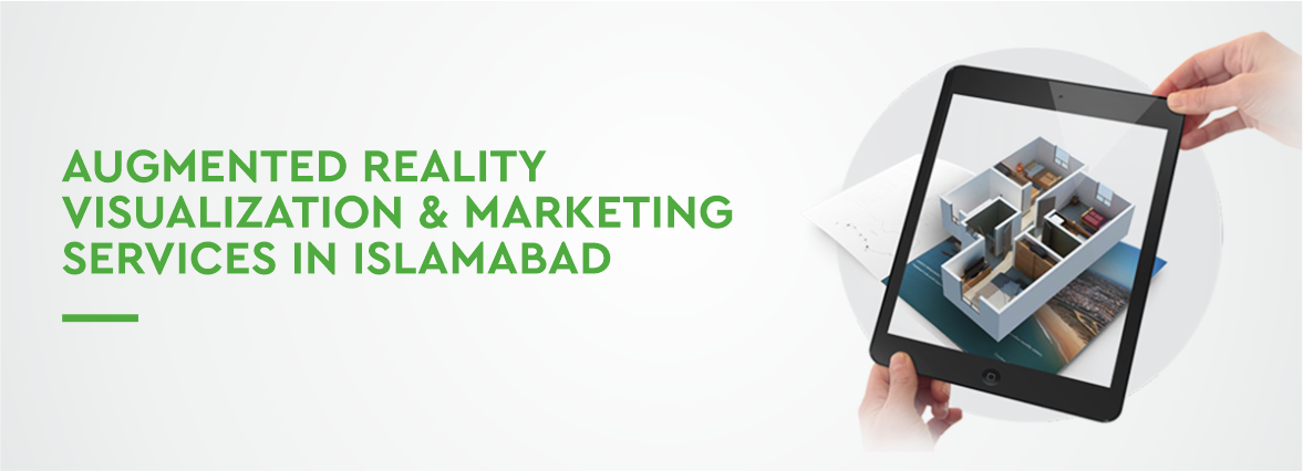 Augmented Reality Visualization and marketing services in Islamabad