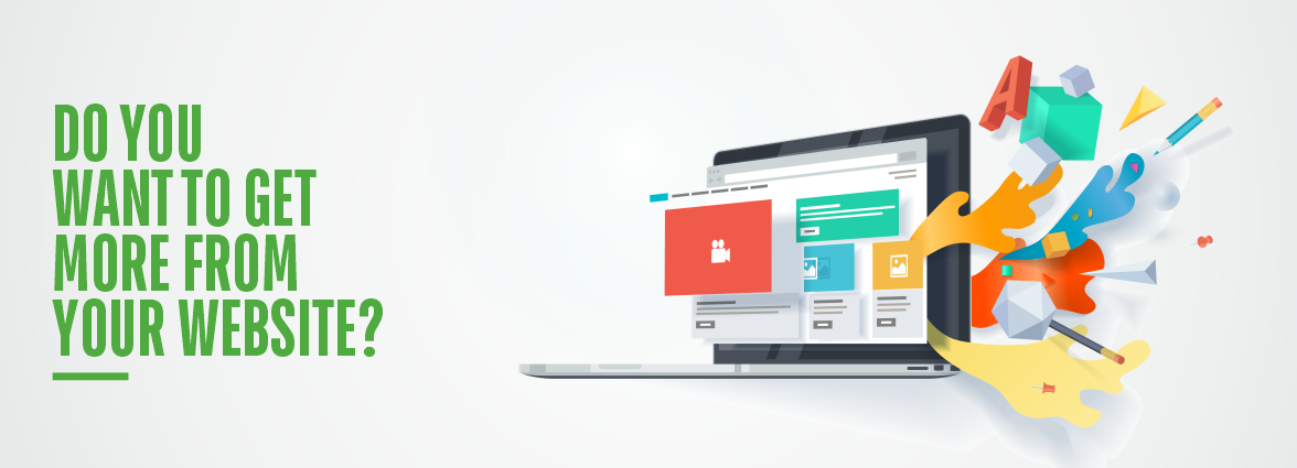 Do you want to get more from your website?